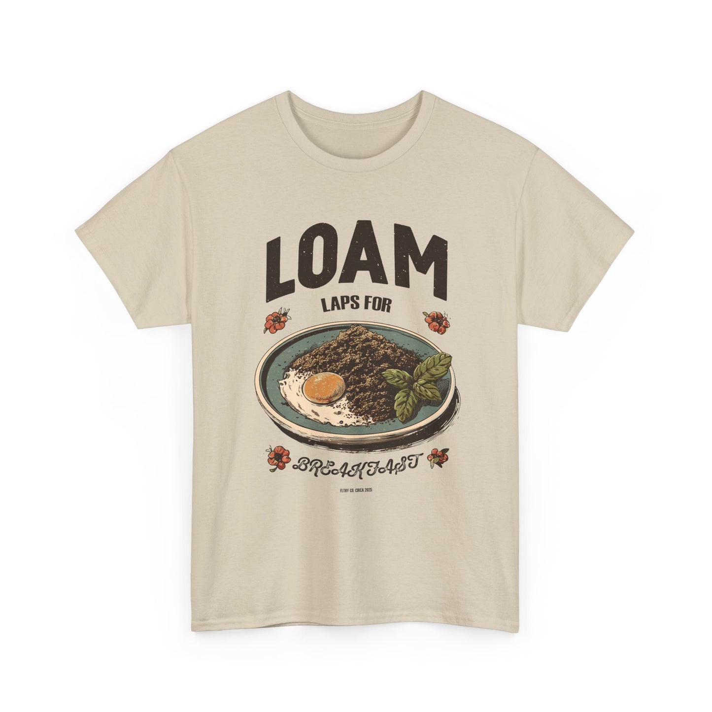 Loam Laps For Breakfast Tee