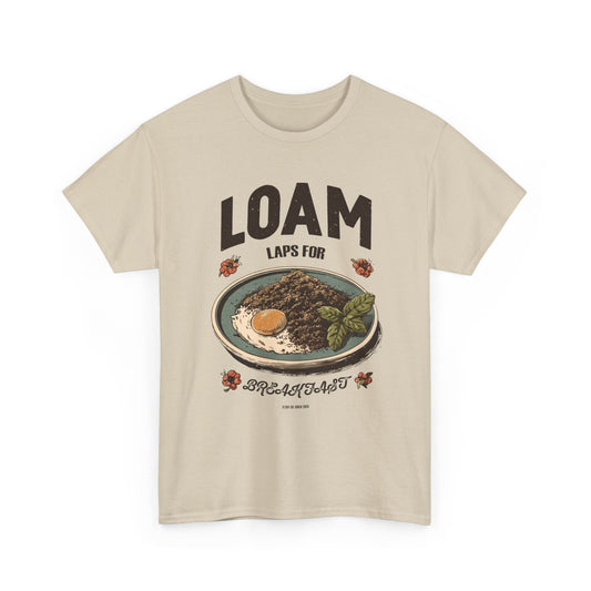 Loam Laps For Breakfast Tee