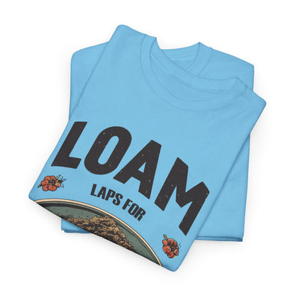 Loam Laps For Breakfast Tee
