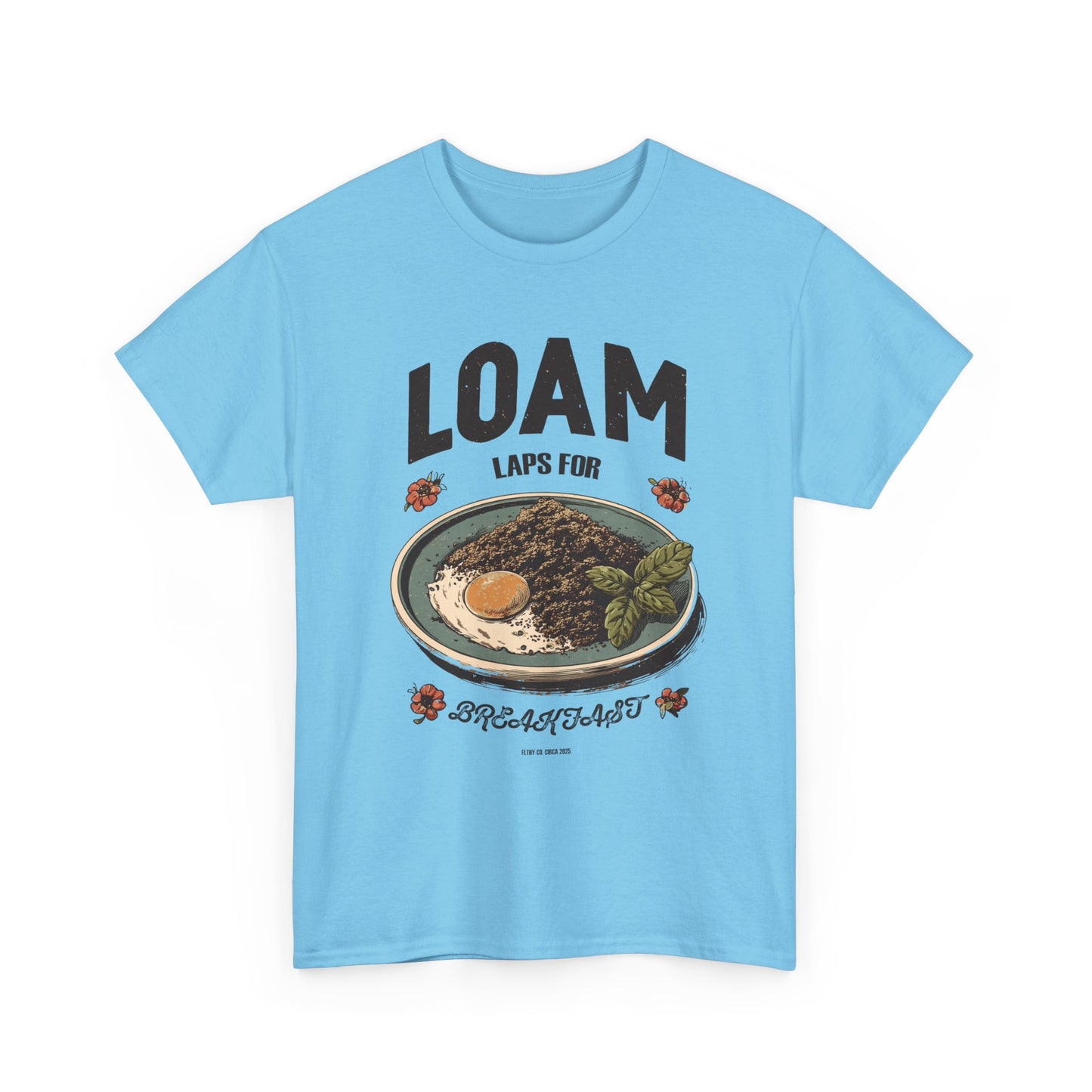 Loam Laps For Breakfast Tee