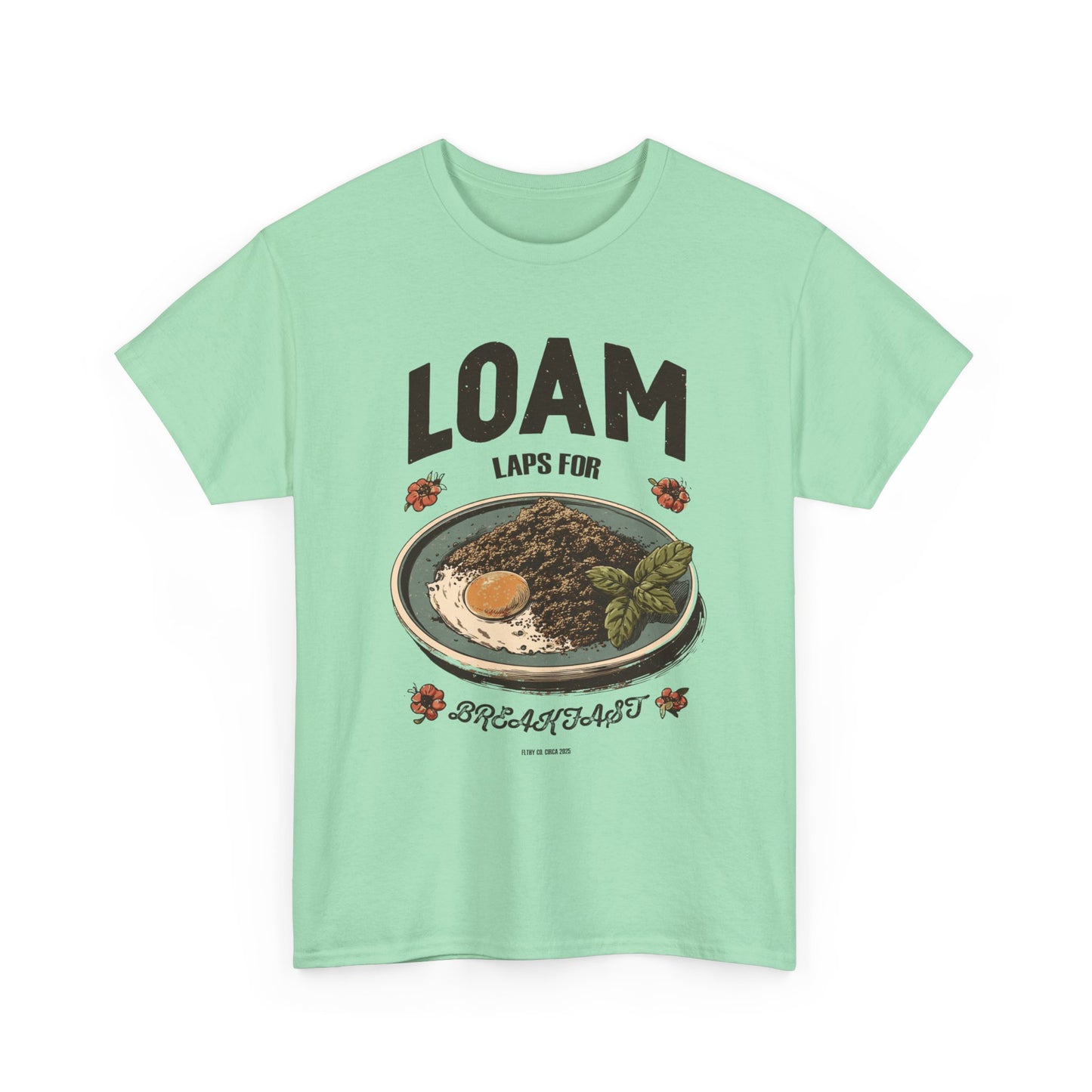 Loam Laps For Breakfast Tee