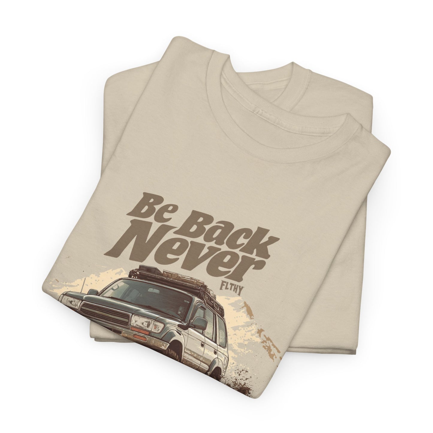 Be Back Never High Desert Tee