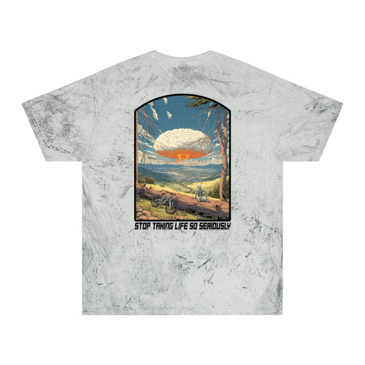Stop Taking Life So Seriously Color Blast Tee