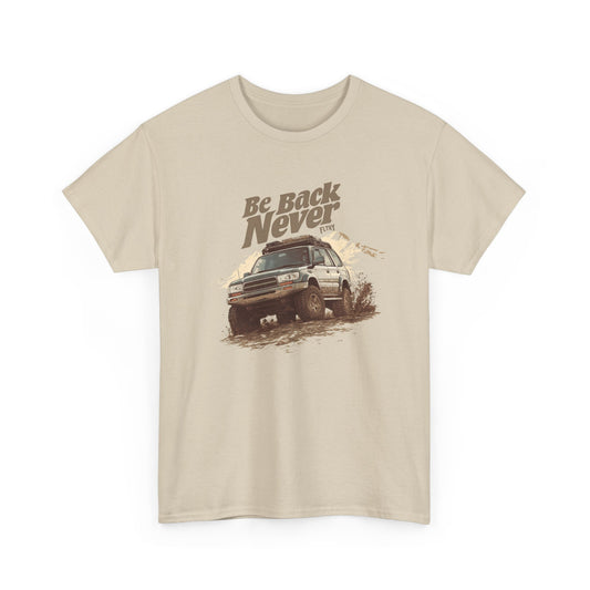 Be Back Never High Desert Tee